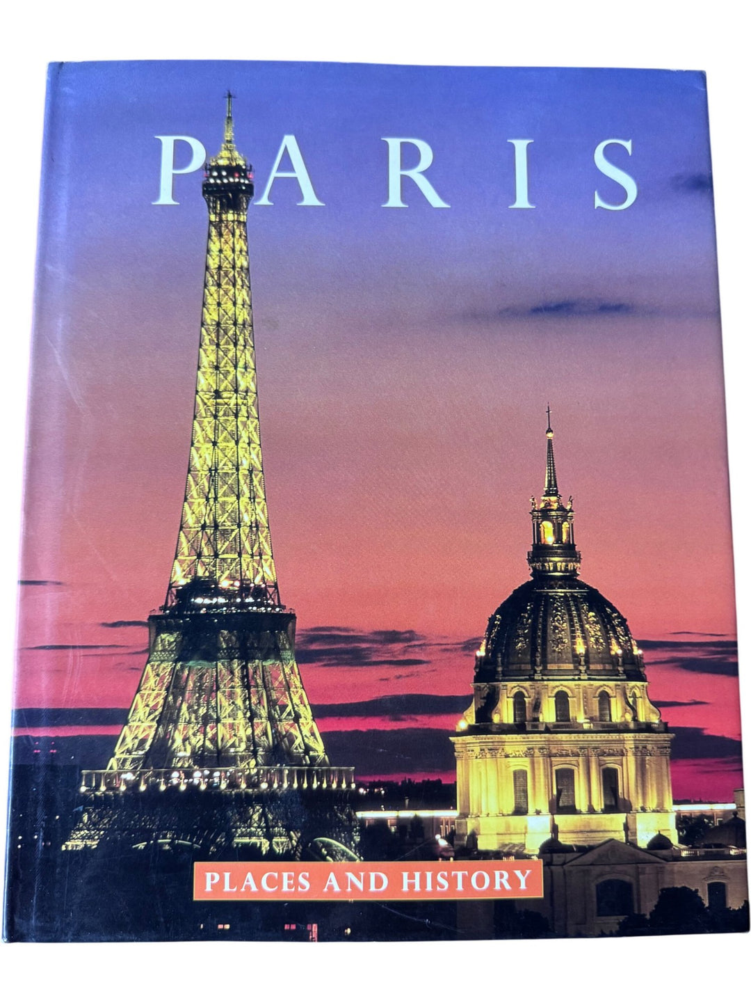 Paris Places And History Book