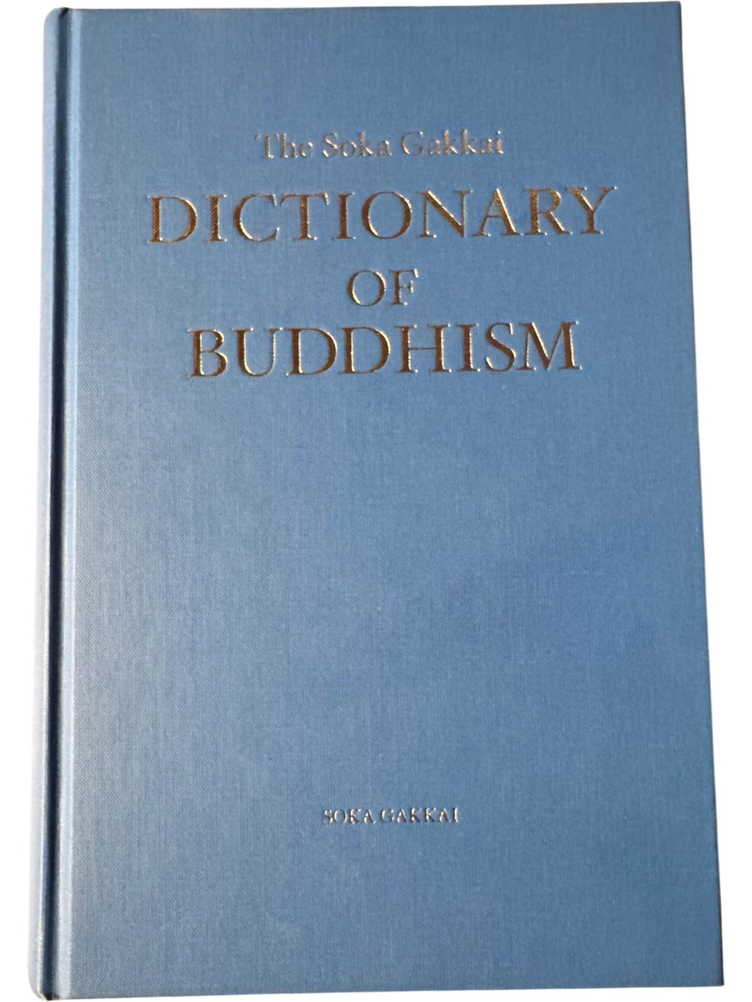 The Soka Gakkai Dictionary Of Buddhism Book