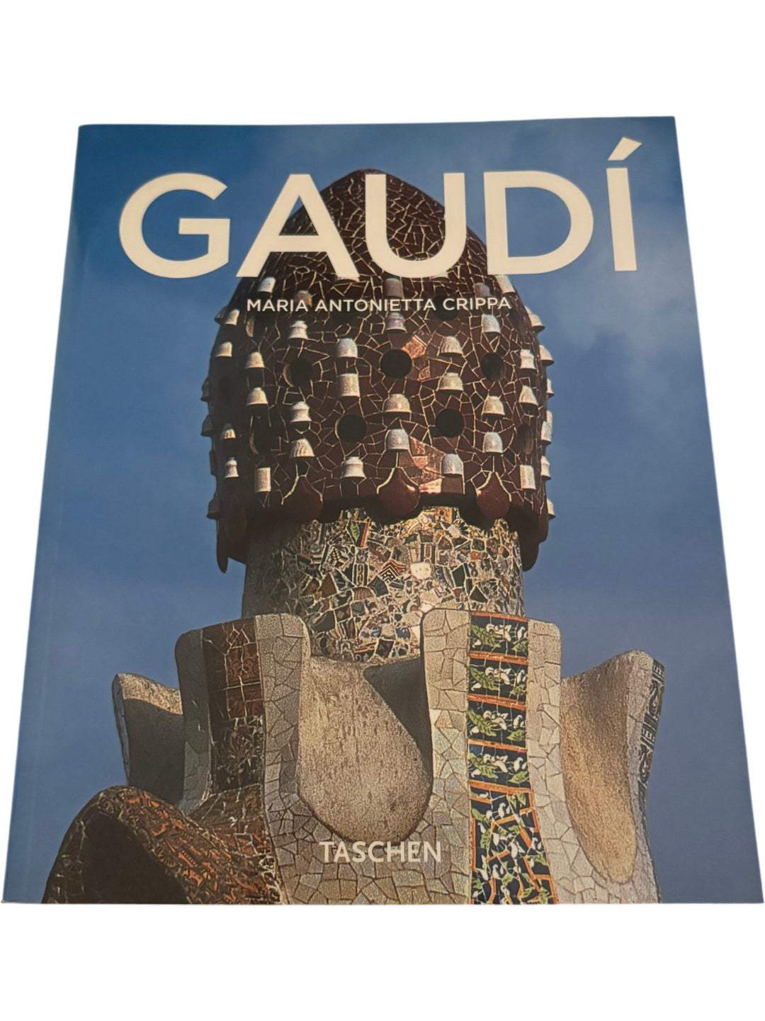 Gaudí by Maria Antonietta Crippa Book