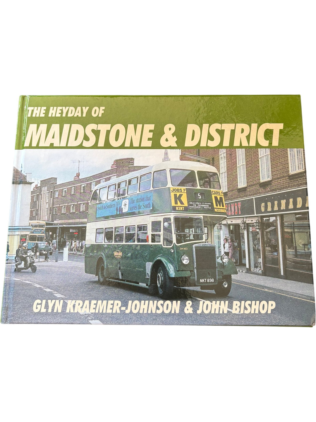 The Heyday Of Maidstone & District Book