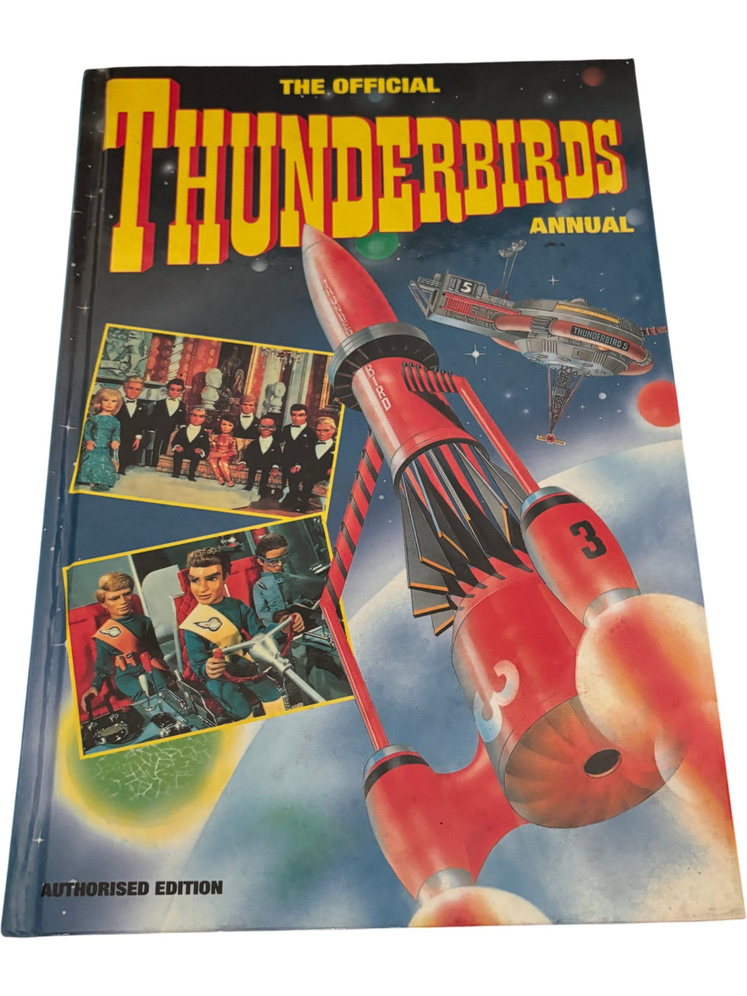Official Thunderbirds Annual Authorised Edition