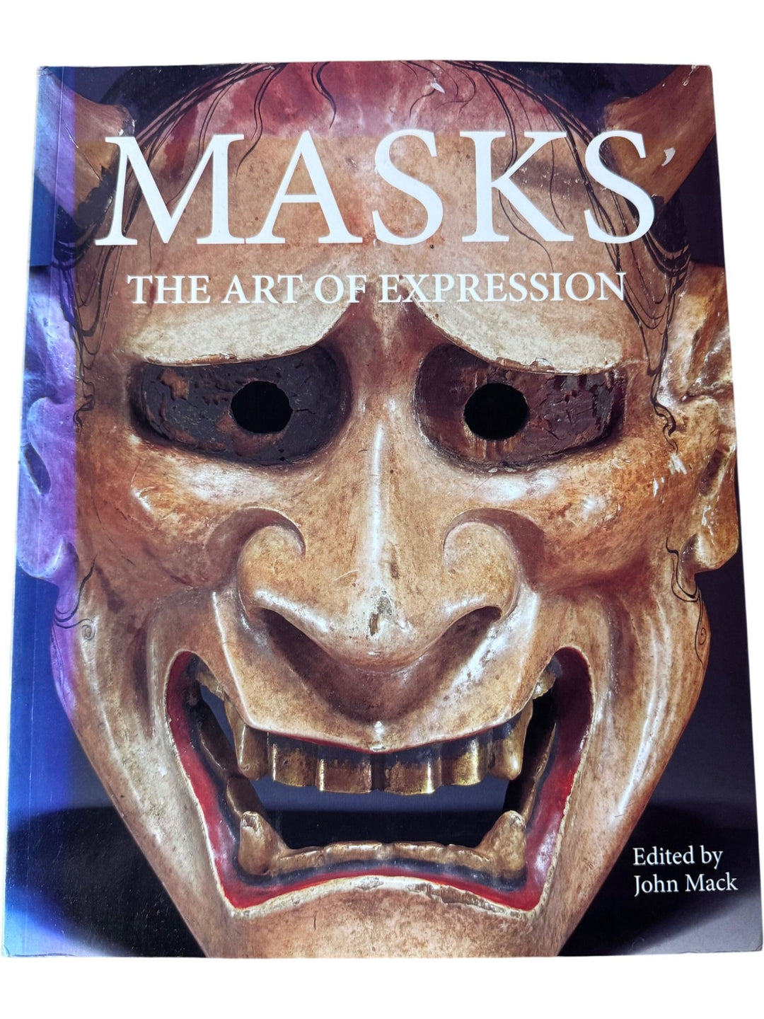 Masks: The Art Of Expression Book